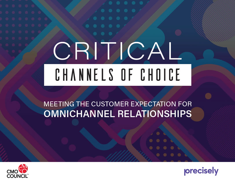 CMO Council: Critical Channels of Choice, Meeting Customer Expectations