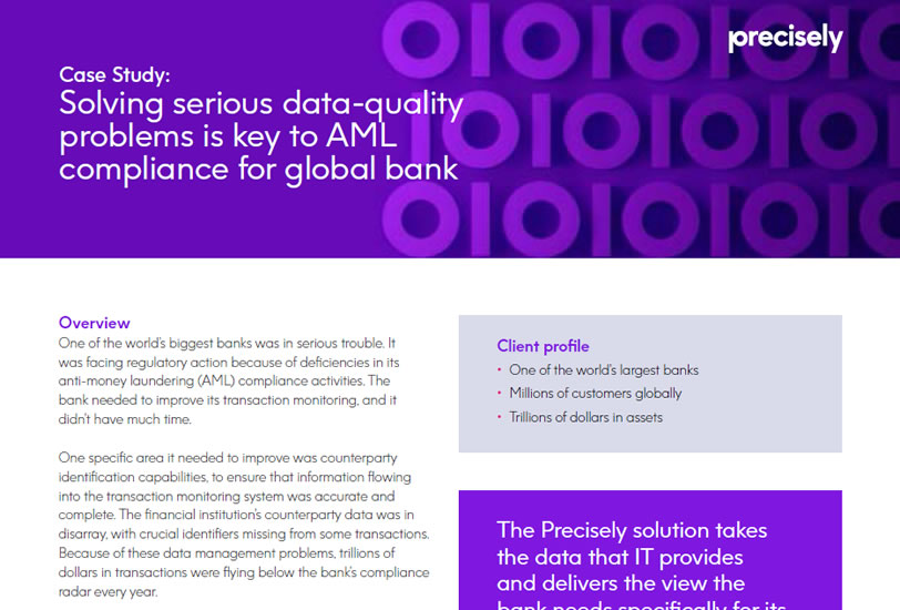 Solving serious data-quality problems is key to AML compliance for global bank
