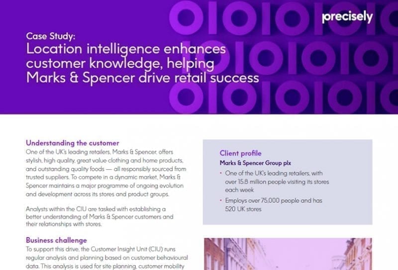 Location intelligence enhances customer knowledge, helping Marks & Spencer drive retail success