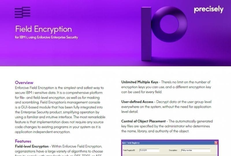 PS_Enforcive Field Encryption_200513_E_final Field Encryption for IBM i, using Enforcive Enterprise Security