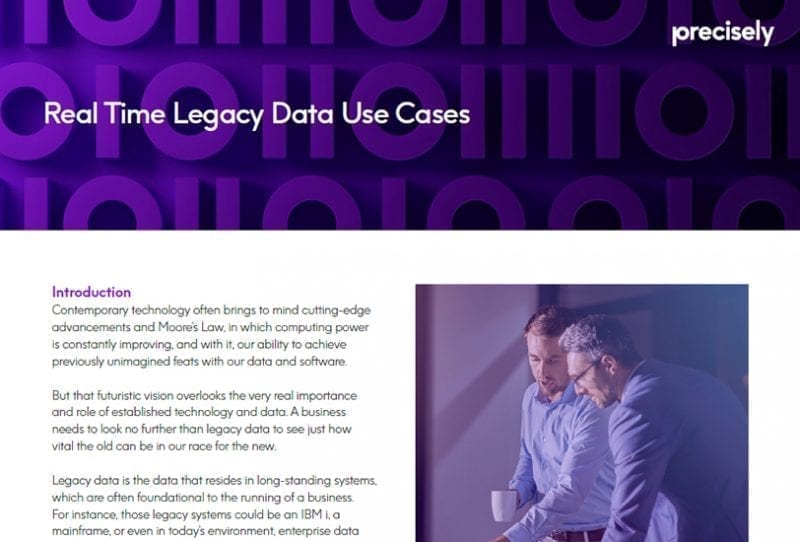 Real-time legacy data use cases