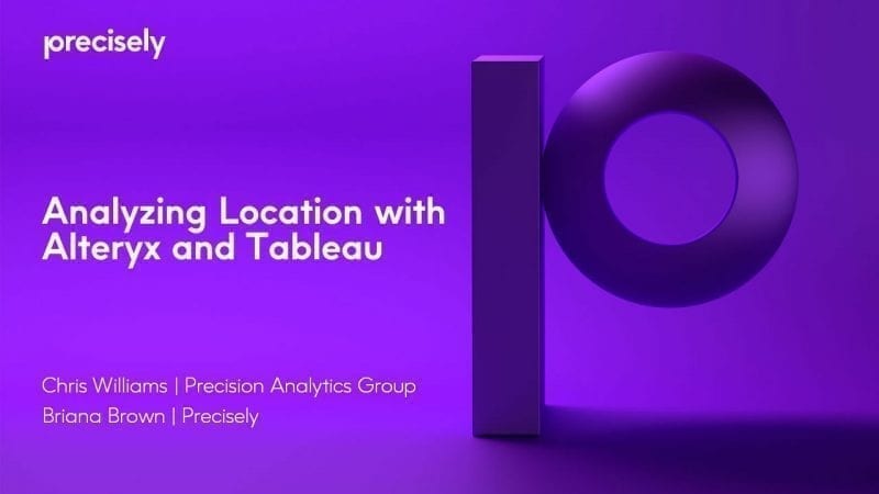 Data_AMER_Webinar-Data-Enrichment-Location-Analytics-Tableau_Q2-2020 Analyzing Location with Alteryx and Tableau
