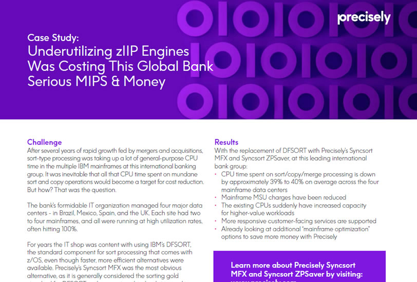 Global Bank Saves MIPS and Money with Precisely Syncsort MFX and ZPSaver Case Study
