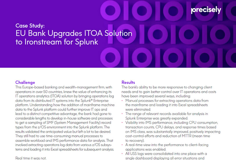EU Bank Upgrades ITOA Solution to Ironstream for Splunk EU Bank Upgrades ITOA Solution to Ironstream for Splunk