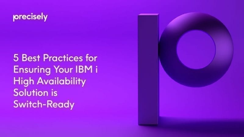 5 Best Practices for IBM i HA 5 Best_Practices for IBM i HA