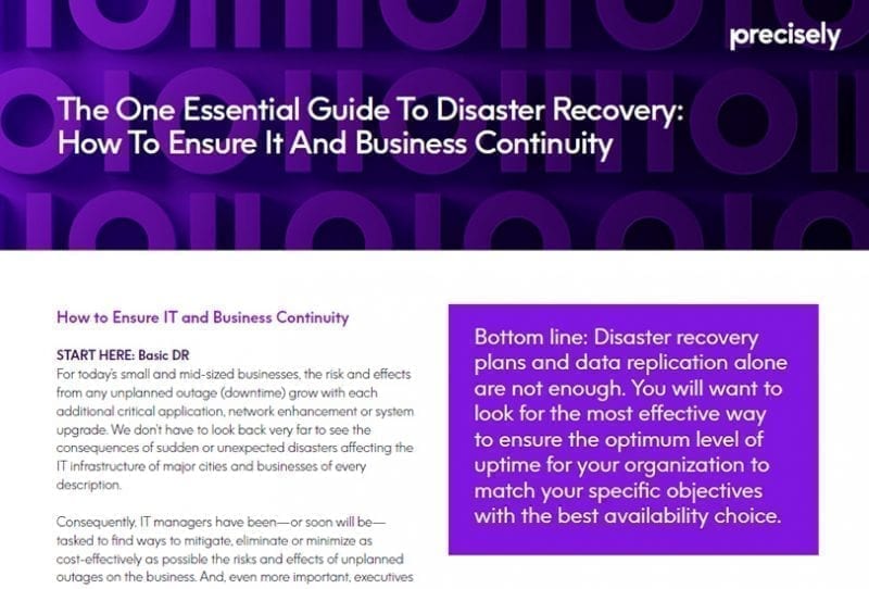 The One Essential Guide to Disaster Recovery: How to Ensure IT and Business Continuity