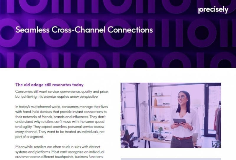 Seamless Cross-Channel Connections Seamless Cross-Channel Connections