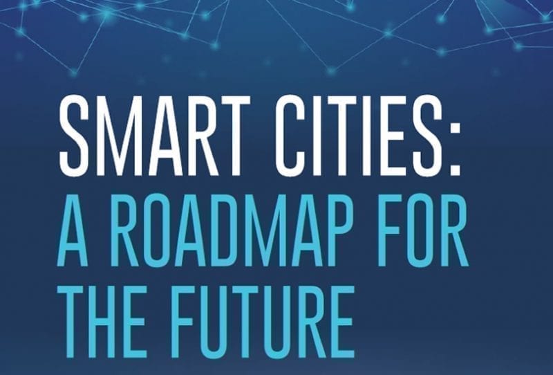 Smart Cities: A Roadmap for the Future Smart Cities: A Roadmap for the Future