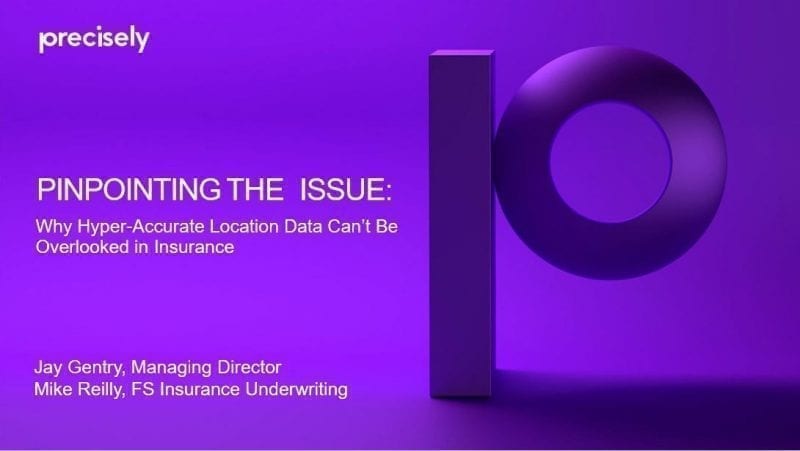 Why Hyper-Accurate Location Data Can't Be Overlooked in Insurance Why Hyper-Accurate Location Data Can't Be Overlooked in Insurance