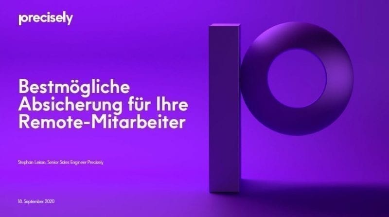 Bestmögliche Absicherung für Ihre Remote Mitarbeiter Bestmögliche Absicherung für Ihre Remote Mitarbeiter