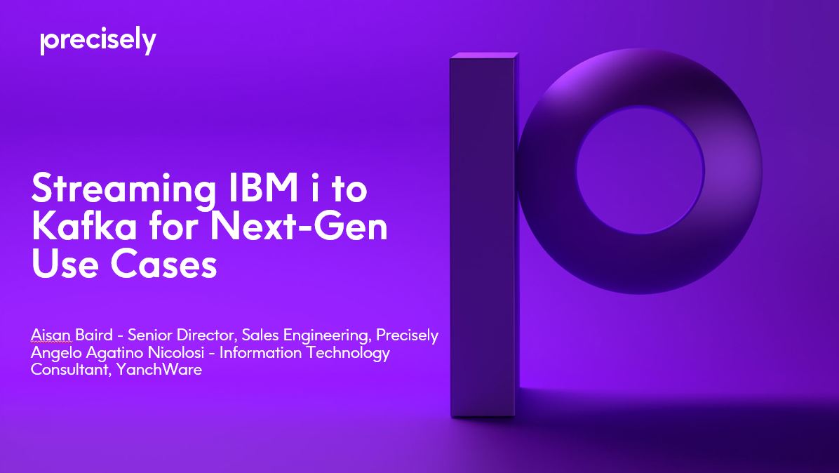 Streaming IBM i to Kafka for Next-Gen Use Cases