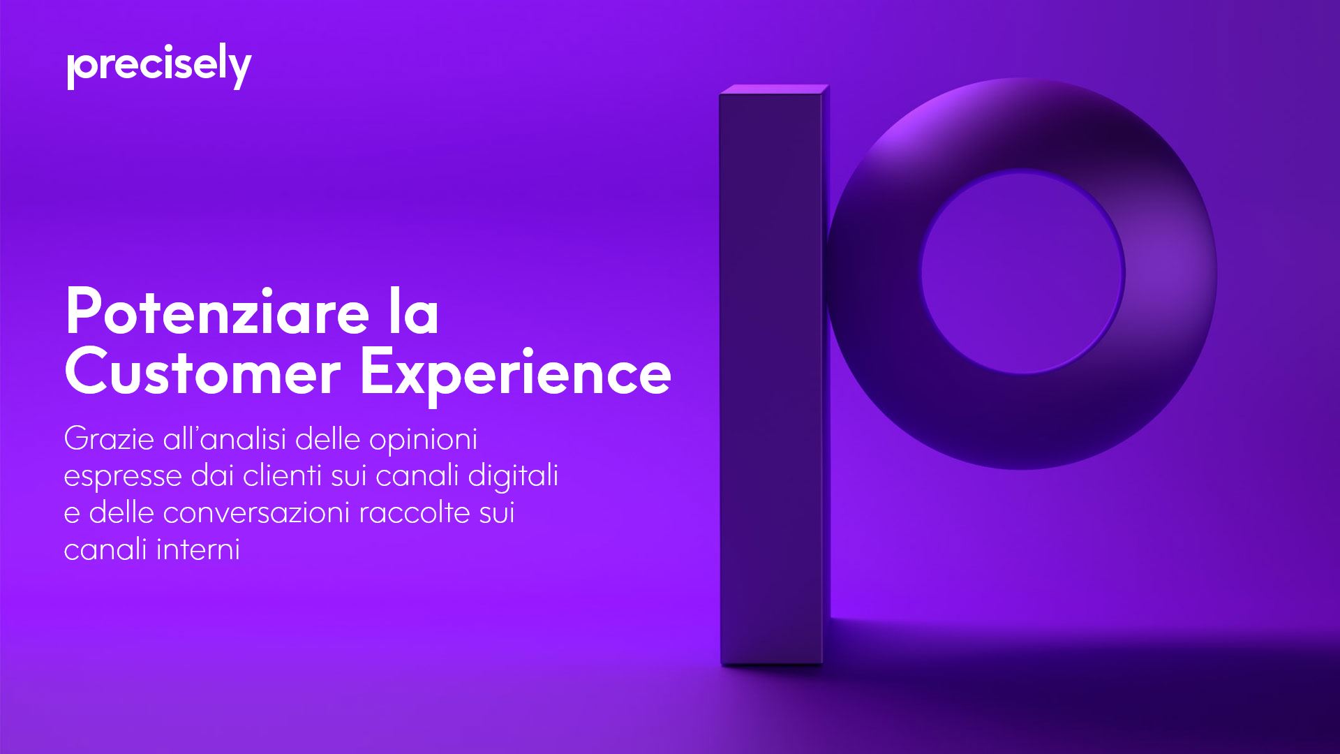 Potenziare la Customer Experience Potenziare la Customer Experience
