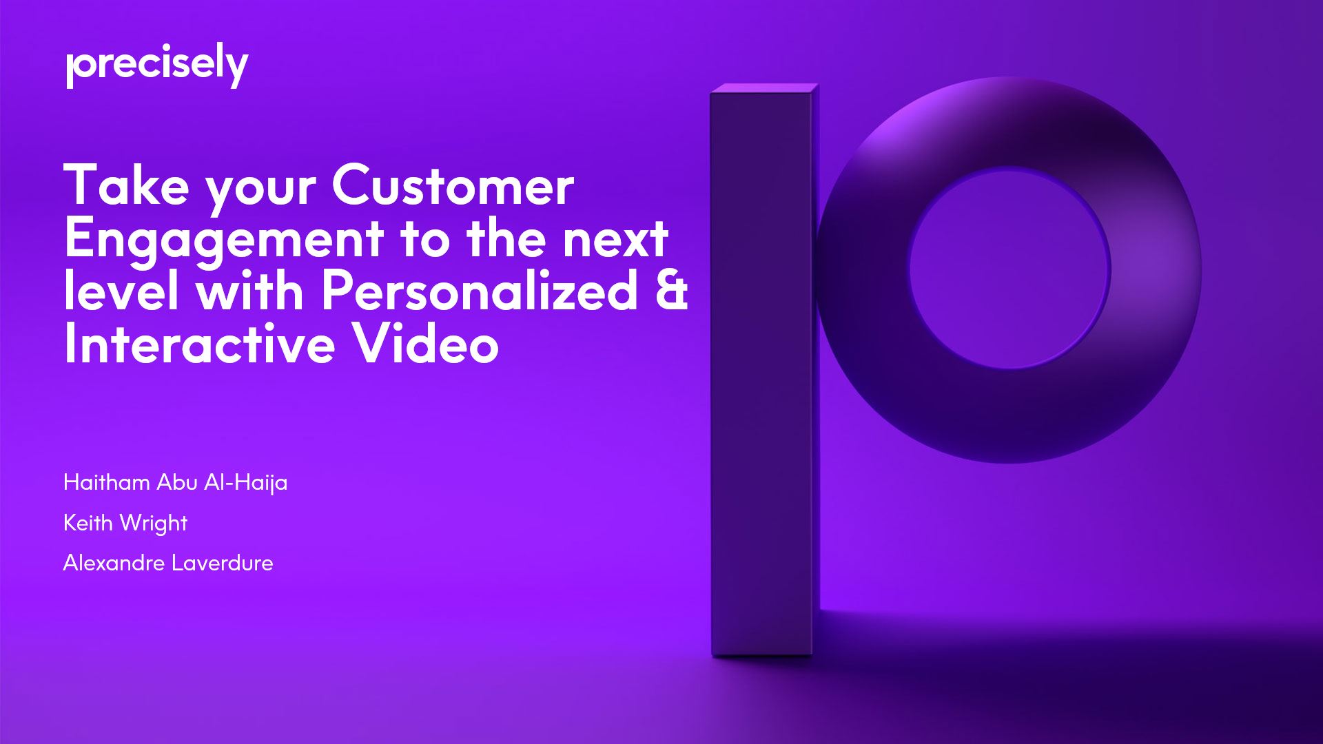 Take Your Customer Engagement to the Next Level With Personalized & Interactive Video Take Your Customer Engagement to the Next Level With Personalized & Interactive Video