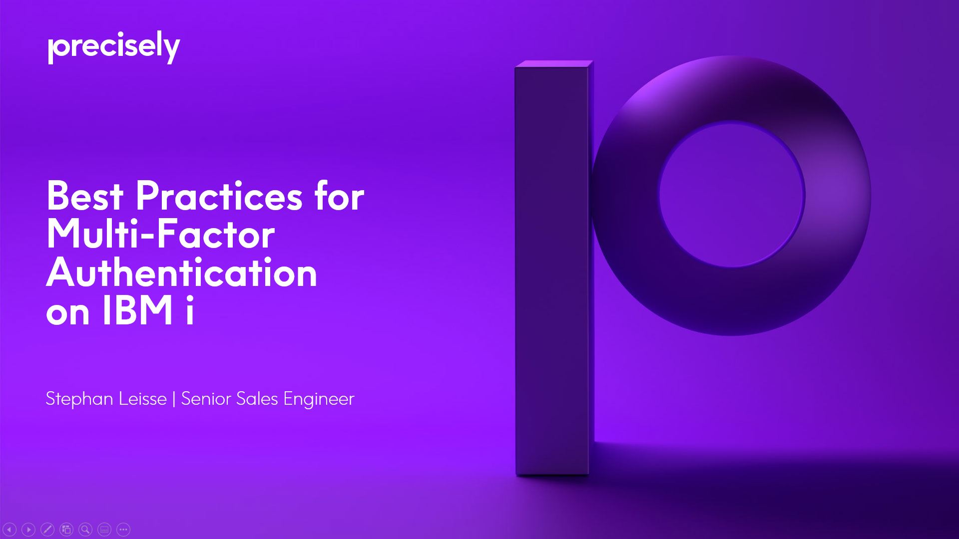 Best Practices for Multi-Factor Authentication on IBM i Best Practices for Multi-Factor Authentication on IBM i