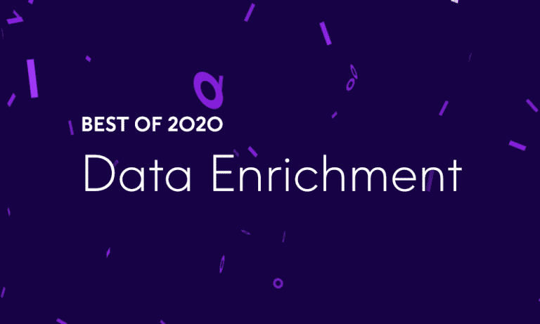 Best of 2020 - Top 5 Data Enrichment Blog Posts