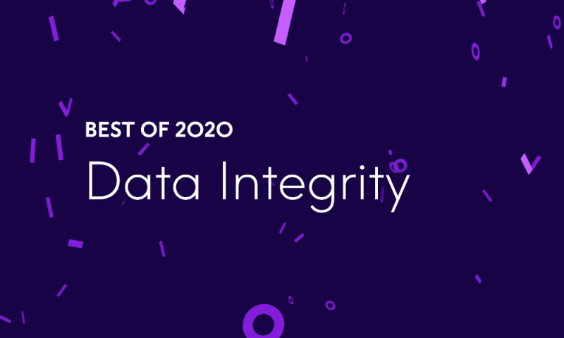 Best of 2020 – Top 7 Data Integrity Blog Posts
