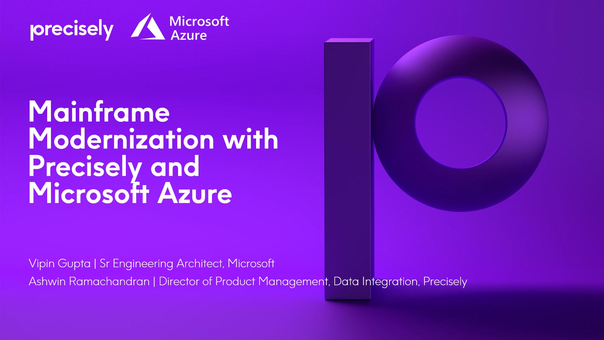 Mainframe Modernization with Precisely and Microsoft Azure Mainframe Modernization with Precisely and Microsoft Azure