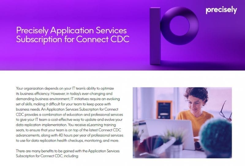 Precisely Application Services Subscription for Connect CDC Precisely Application Services Subscription for Connect CDC