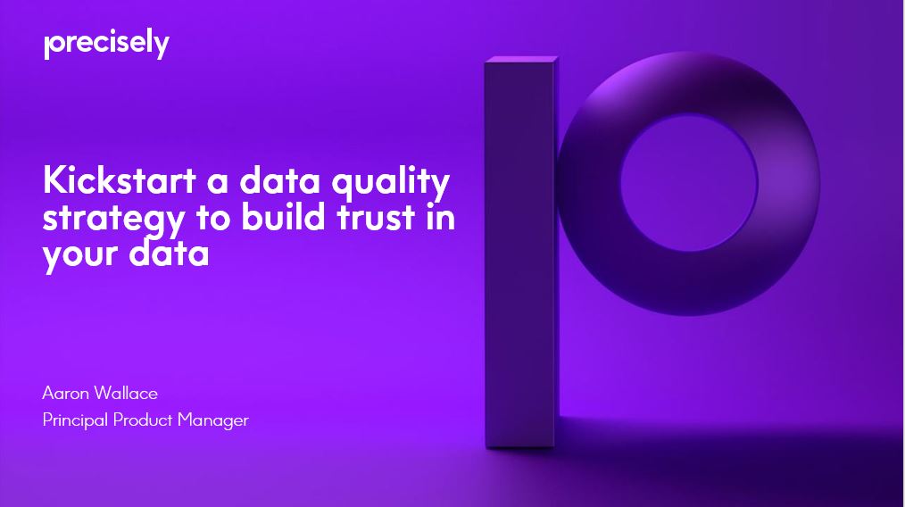 Kickstart a data quality strategy to build trust in your data