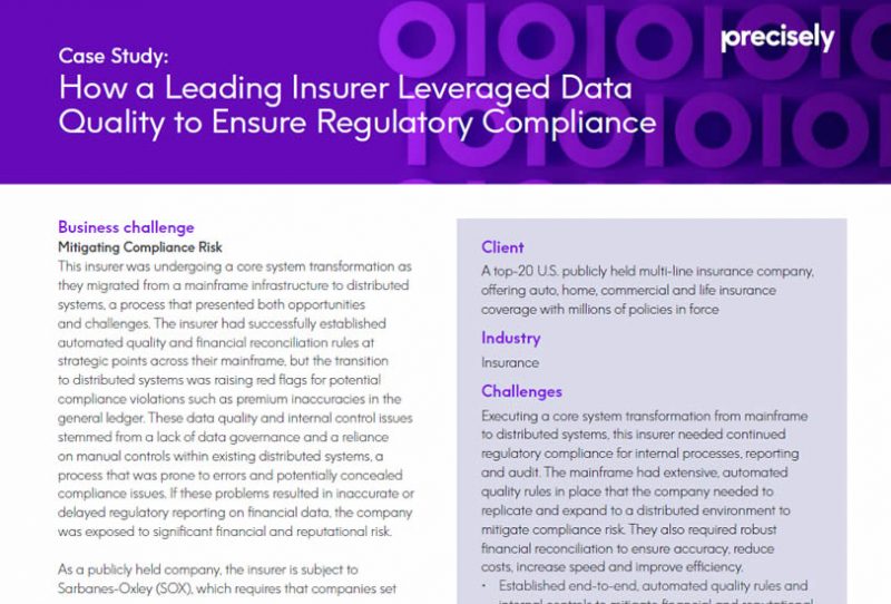 How a Leading Insurer Leveraged Data Quality to Ensure Regulatory Compliance