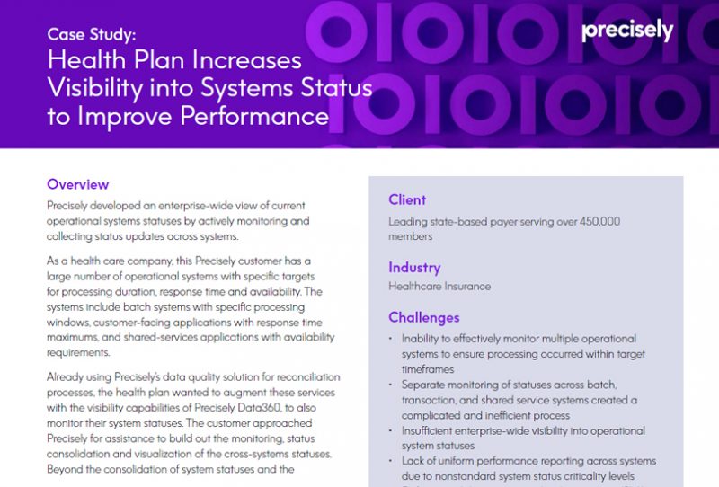 Healthcare Payer Increases Visibility into Systems Status to Improve Performance