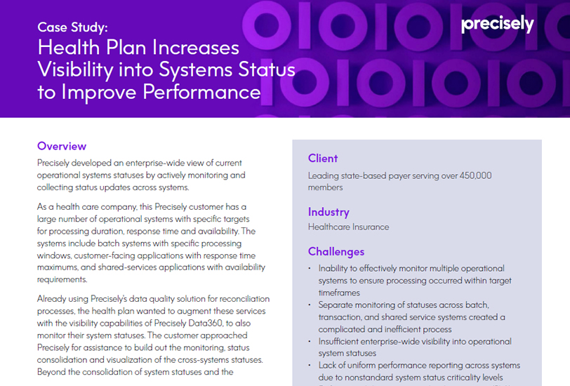 Healthcare Payer Increases Visibility into Systems Status to Improve Performance