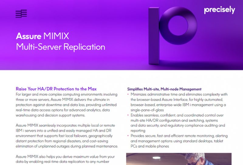 Assure MIMIX Multi-Server Replication Assure MIMIX Multi-Server Replication