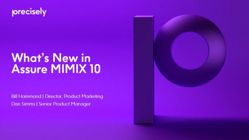 What's New in Assure MIMIX 10 What's New in Assure MIMIX 10