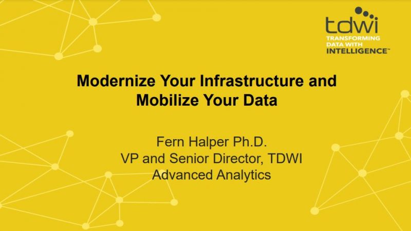 Modernize Your Infrastructure and Mobilize Your Data