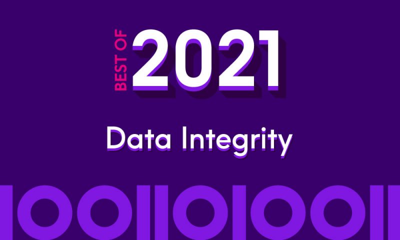 Best of 2021: Top 10 Data Integrity