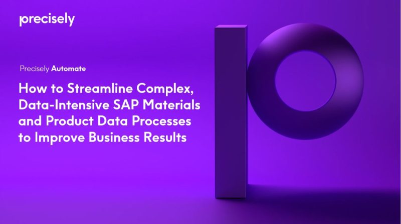 How to Streamline Complex, Data-Intensive SAP Materials and Product Data Processes to Improve Business Results How to Streamline Complex, Data-Intensive SAP Materials and Product Data Processes to Improve Business Results