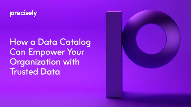 How a Data Catalog Can Empower Your Organization with Trusted Data How a Data Catalog Can Empower Your Organization with Trusted Data