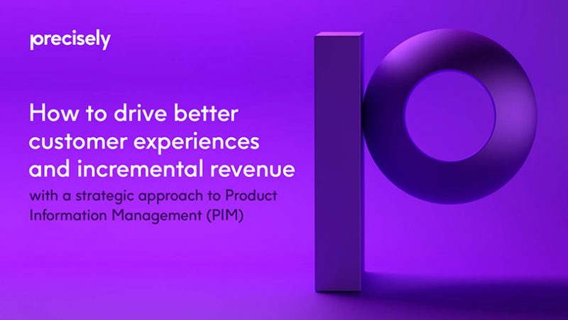 How to drive better customer experiences A strategic approach to Product Information Management (PIM)