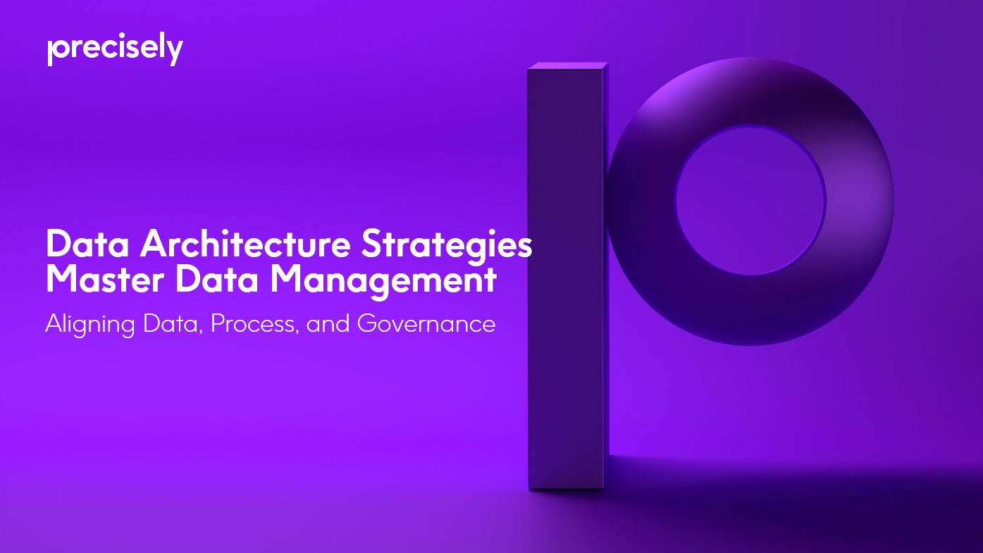 Data Architecture Strategies: Master Data Management Aligning Data, Process, and Governance