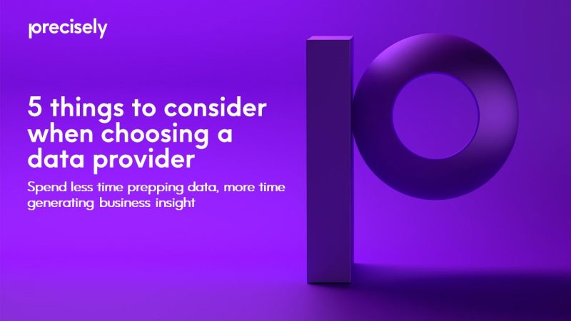 5 things to consider when choosing a data provider 5 things to consider when choosing a data provider