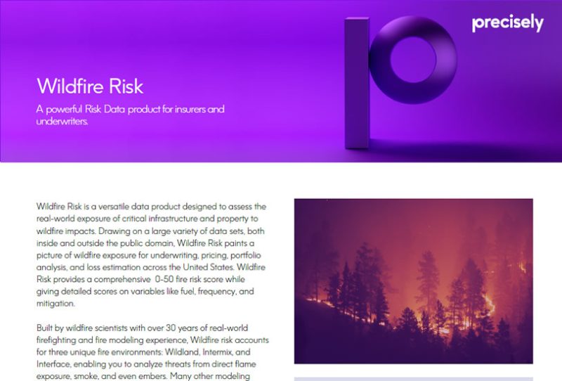 Wildfire Risk A powerful risk data product for insurers and underwriters