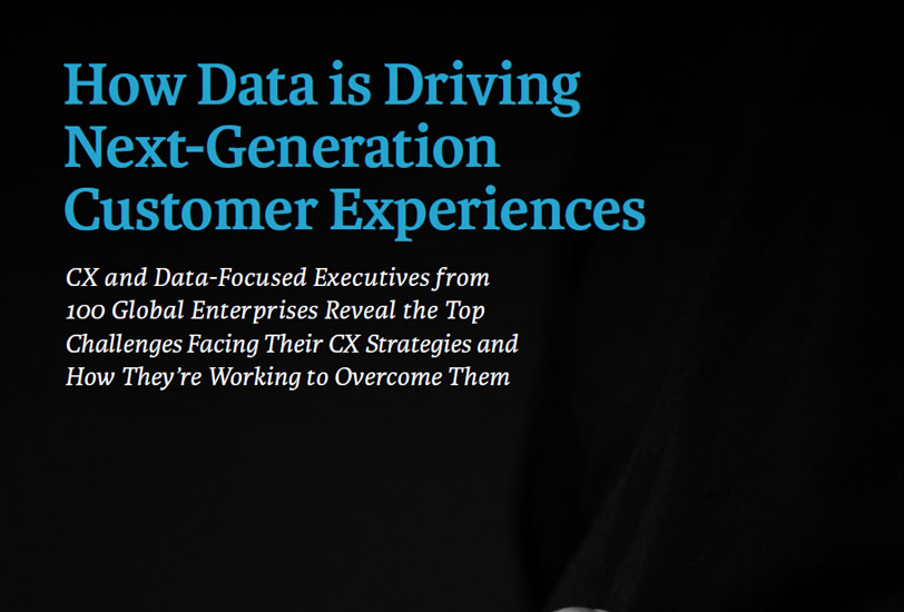 How Data is Driving Next Generation Customer Experiences