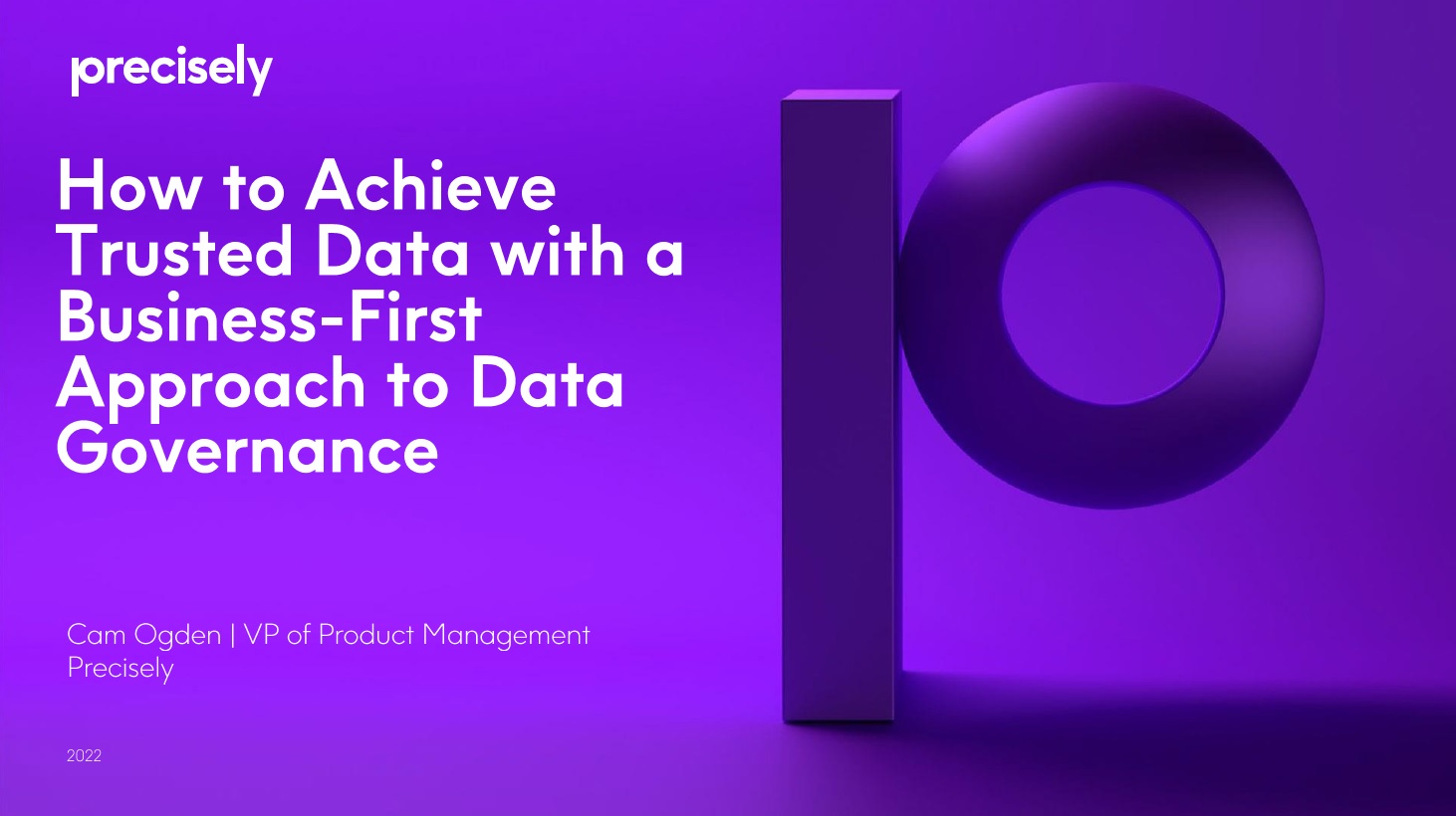 How to Achieve Trusted Data with a Business-First Approach to Data Governance