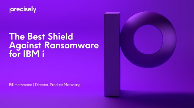 The Best Shield Against Ransomware for IBM i