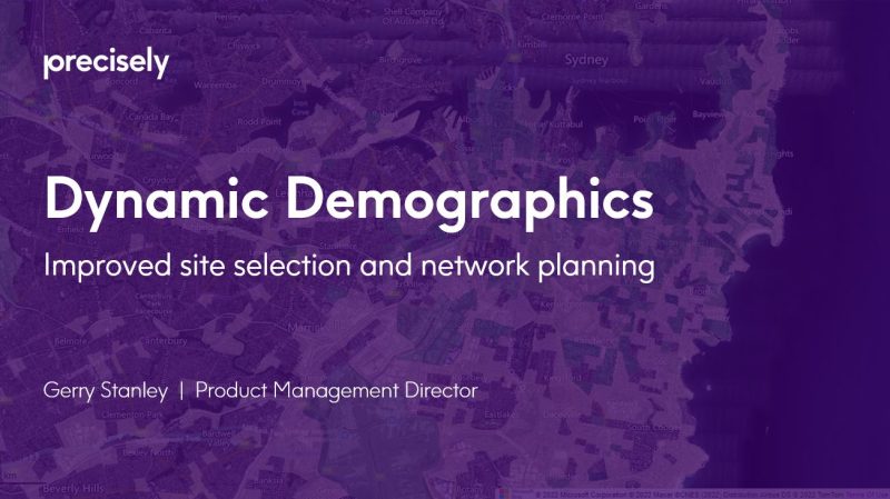 Improve site selection and network planning with Dynamic Demographics