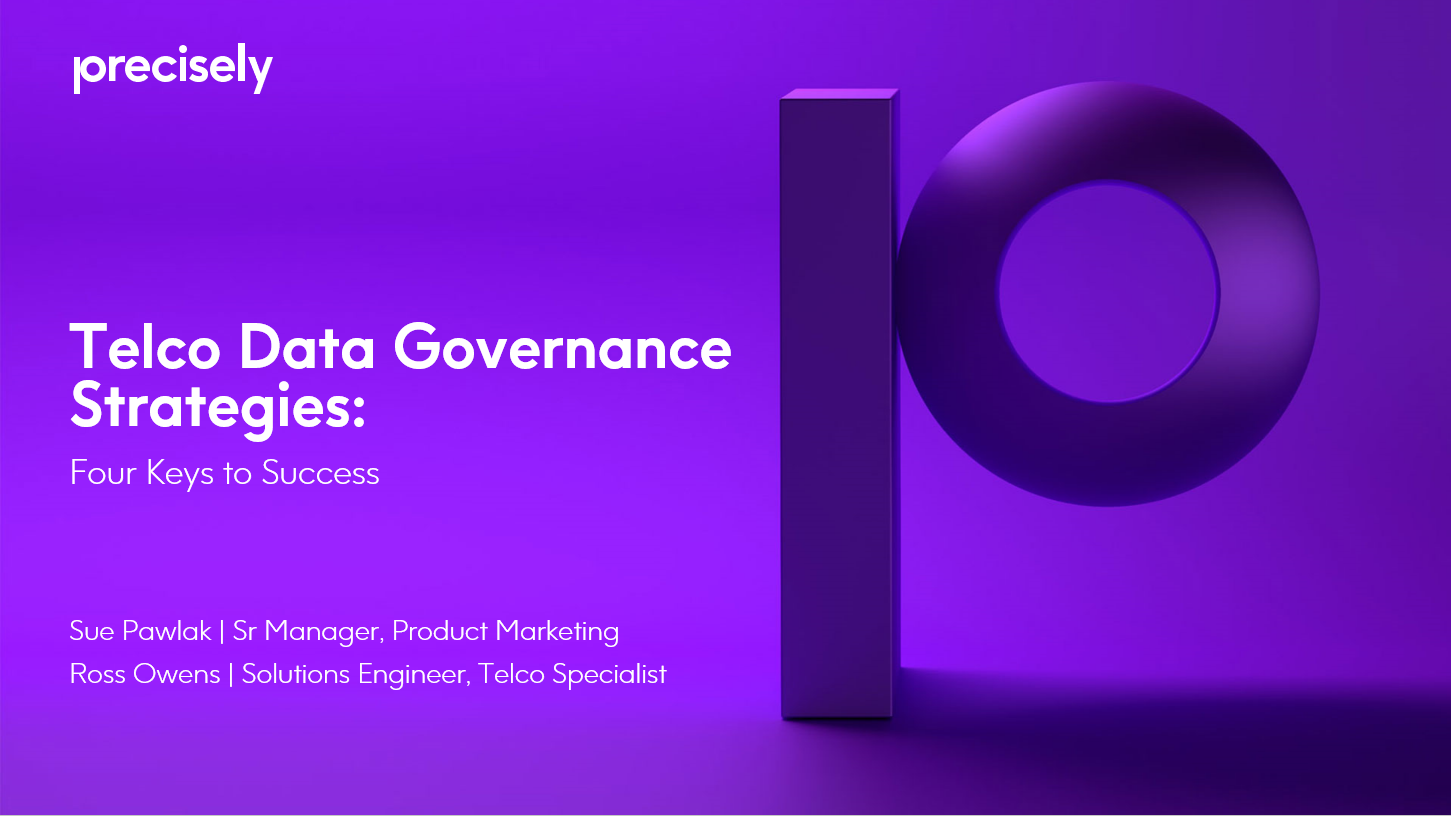 Telco Data Governance Strategies - Four Keys to Success