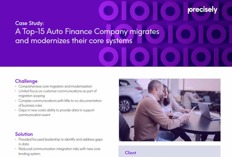 A Top-15 Auto Finance Company Migrates and Modernizes Their Core Systems