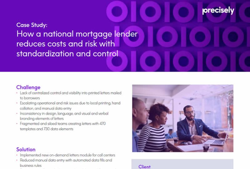 How a national mortgage lender reduces costs and risk with standardization and control