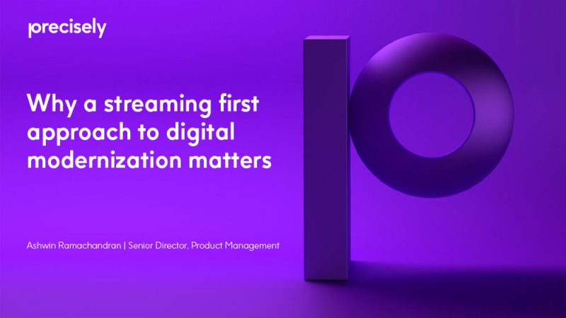 Why a Streaming First Approach to Digital Modernization Matters