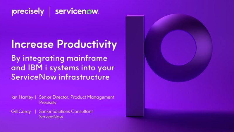  Increase productivity by integrating your mainframe and IBM i systems into your ServiceNow infrastructure