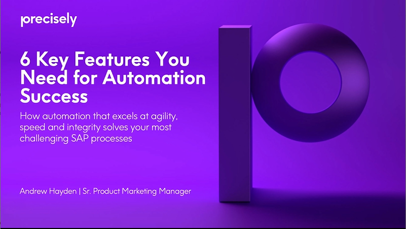 The 6 Features You Need for Automation Success