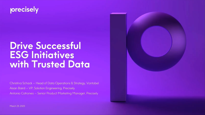 Drive Successful ESG Initiatives with Trusted Data Drive Successful ESG Initiatives with Trusted Data