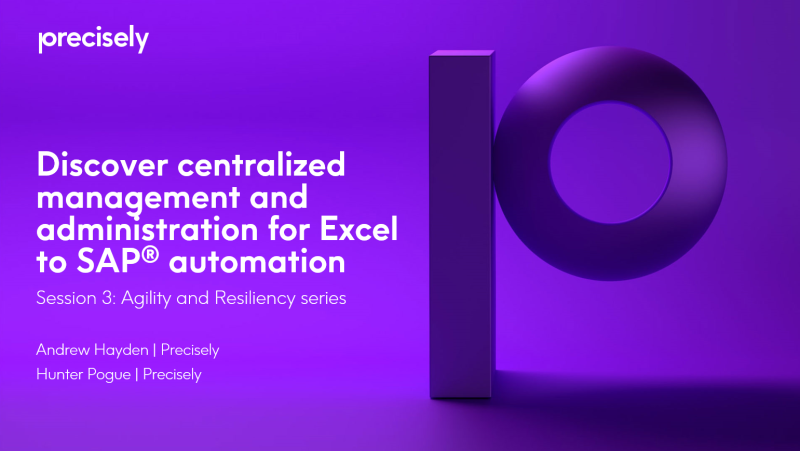 Discover Centralized Management and Administration for Excel to SAP® Automation