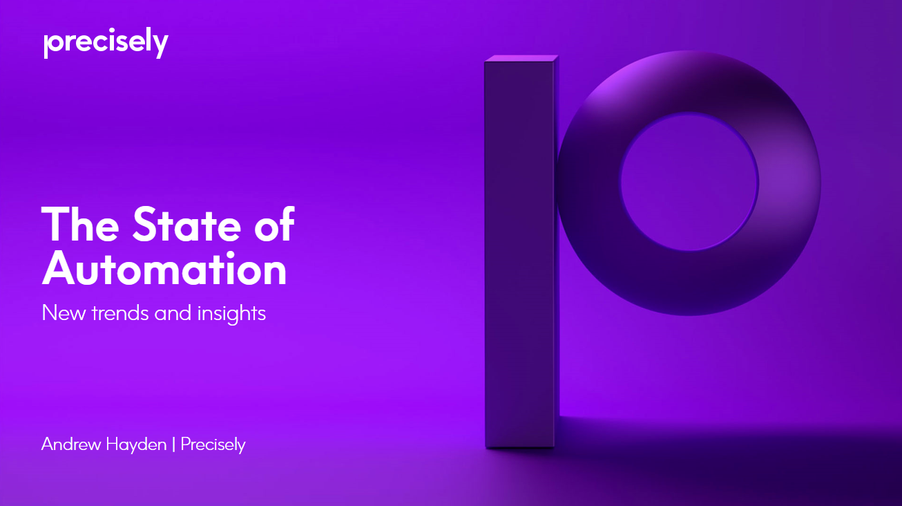 The State of Automation - New Trends and Insights The State of Automation - New Trends and Insights
