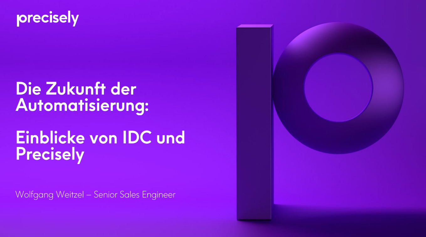 Die Zukunft der Automatisierung - inklusive Erkenntnissen von IDC Die Zukunft der Automatisierung - inklusive Erkenntnissen von IDC